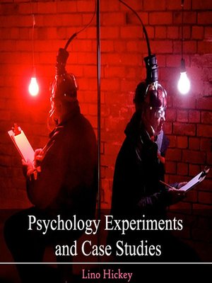 cover image of Psychology Experiments and Case Studies